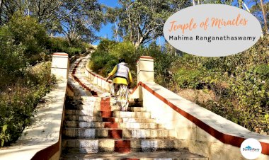 A Temple of Miracles  - Mahima Ranganathaswamy