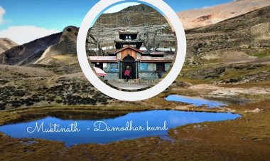 Muktinath  and Damodhar Kunda Trek