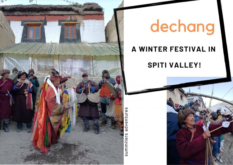 Dechang  - A Winter Festival in Kibber  , Spiti Valley