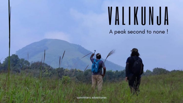Valikunja - A Peak second to none.