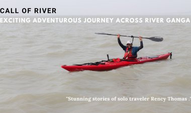 Call of the River - A exciting adventurous Solo journey  of Rency Thomas  across Ganga !