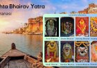 Ashta Bhairav  Yatra  - Varanasi