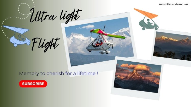 Ultra Light Flight Experience in Pokhra , Nepal -  A dream fulfilled  !